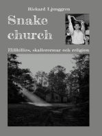 Snake church: Hillbillies, skallerormar och religion