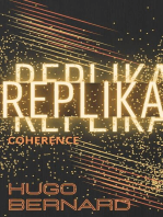 Replika 2: Coherence: Replika, #2