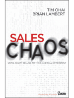 Sales Chaos: Using Agility Selling to Think and Sell Differently