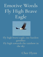 Emotive Words Fly High Brave Eagle