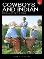 Cowboys and Indian Book 3: Specialist in the Field