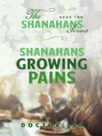Shanahans Growing Pains: Book Two in The Shanahans Series