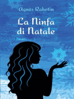 La Ninfa di Natale: Origini