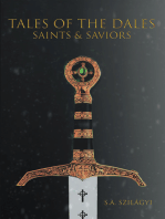 Tales of the Dales: Saints & Saviors