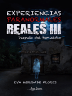 Experiencias paranormales reales III: Después del femicidio