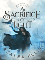 A Sacrifice of Light: A Practical Guide to Sorcery, #3
