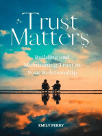 Trust Matters: Building and Maintaining Trust in Your Relationship