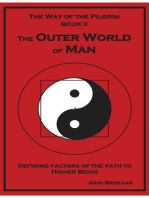 The Outer World of Man: The Way of the Pilgrim, Book II
