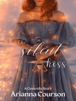 The Silent Kiss: Chronicles of the Enchanted