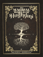 The Magical World of Hughdini