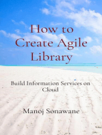 How to Create Agile Library: Build Information Services on Cloud
