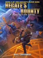 Hecate's Bounty: A Ring Realms Novel: Savant's Blood Saga, #2