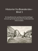 Historier fra Brønderslev - Bind 1: En lokalhistorisk samling med fortællinger