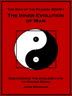 The Inner Evolution of Man: The Way of the Pilgrim, Book I