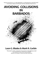 Avoiding Collisions in Barbados