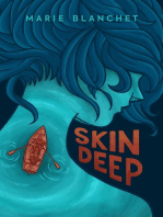 Skin Deep