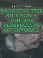 Breaking the Silence: A Child's Perspective on Divorce