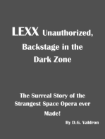 Lexx Unauthorized: LEXX Unauthorized, the making of, #1