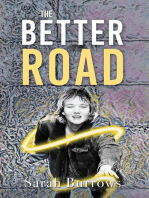 The Better Road