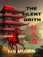 The Silent Grith