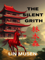 The Silent Grith: The Six Dragons, #5