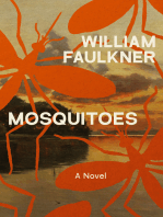 Mosquitoes: A Novel