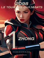 2098, le tour des quadrants: Tome 1, Zhõng