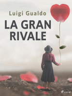 La gran rivale