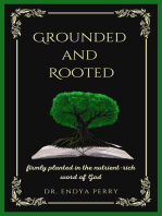 Grounded and Rooted