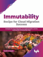 Immutability: Recipe for Cloud Migration Success: Strategies for Cloud Migration, IaC Implementation, and the Achievement of DevSecOps Goals (English Edition)