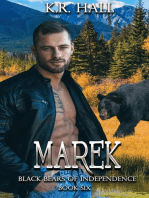 Black Bears of Independence: Marek: Black Bears of Independence, #6