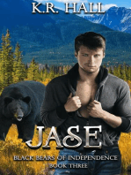 Black Bears of Independence: Jase: Black Bears of Independence, #3