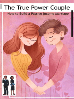 The True Power Couple :How to Build a Passive Income Marriage: Financial Freedom, #91