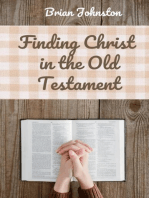 Finding Christ in the Old Testament: Search For Truth Bible Series
