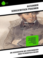 Die Geschichten des verstorbenen Iwan Petrowitsch Belkin: Der Sargmacher + Der Postmeister + Der Schneesturm + Der Schuss + Das Fräulein als Bäuerin