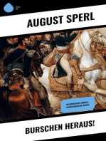 Burschen heraus!: Historischer Roman - Napoleonische Kriege