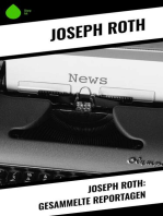 Joseph Roth: Gesammelte Reportagen