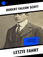 Letzte Fahrt: Tagebuch von Robert Falcon Scott (Die Terra-Nova-Expedition zum Südpol)