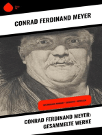 Conrad Ferdinand Meyer: Gesammelte Werke: Historische Romane + Gedichte + Novellen