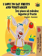 I Love to Eat Fruits and Vegetables Îmi place sǎ mǎnȃnc legume și fructe