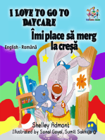 I Love to Go to Daycare Îmi place să merg la creșă