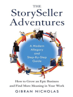 The StorySeller Adventures: How to Grow an Epic Business and Find More Meaning in Your Work