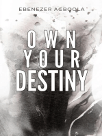 Own Your Destiny