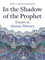 In the Shadow of the Prophet: Essays in Islamic History