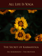 All Life Is Yoga: The Secret of Karmayoga
