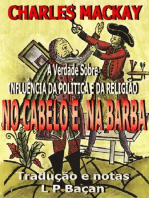 A Verdade Sobre a Influência da Política e da Religião no Cabelo e na Barba