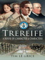 Trereife: A House of Character and Characters