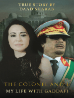 The Colonel and I: My Life with Gaddafi