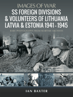 SS Foreign Divisions & Volunteers of Lithuania, Latvia and Estonia, 1941–1945