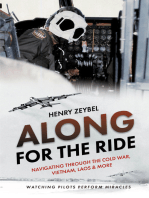 Along for the Ride: Navigating Through the Cold War, Vietnam, Laos & More